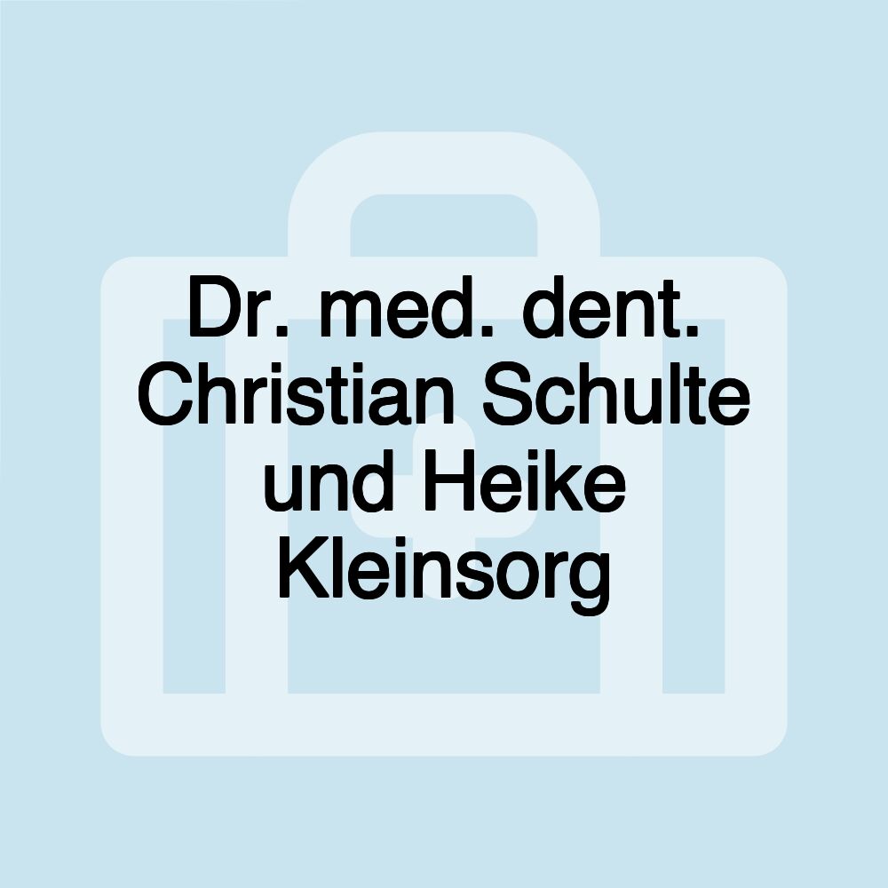 Dr. med. dent. Christian Schulte und Heike Kleinsorg