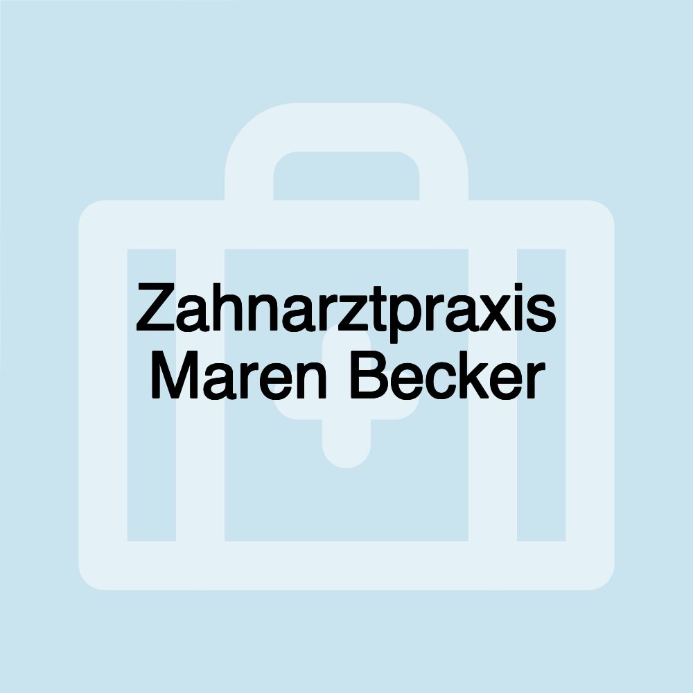 Zahnarztpraxis Maren Becker