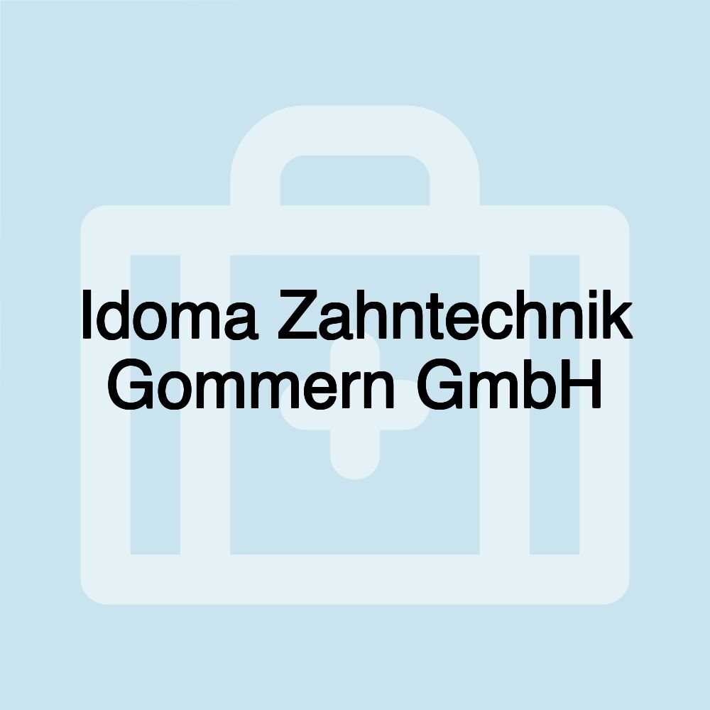 Idoma Zahntechnik Gommern GmbH