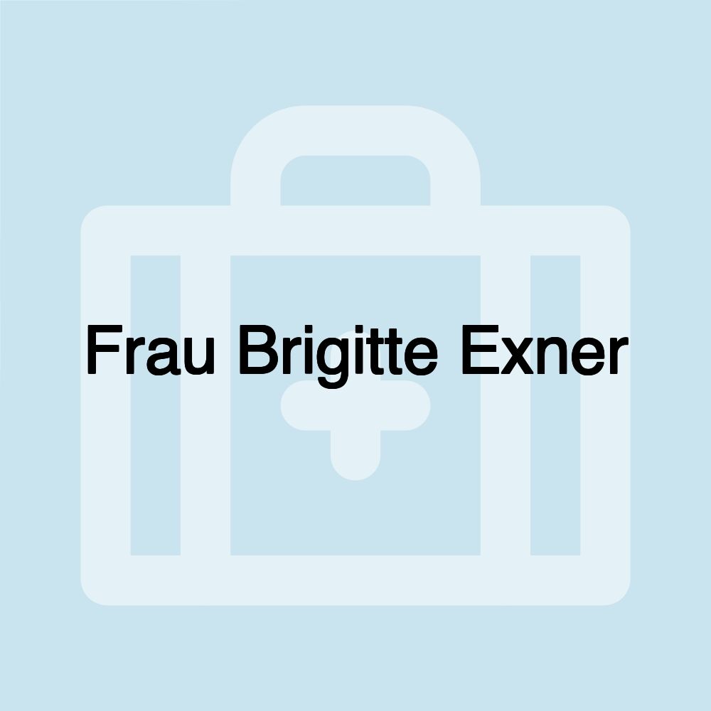 Frau Brigitte Exner