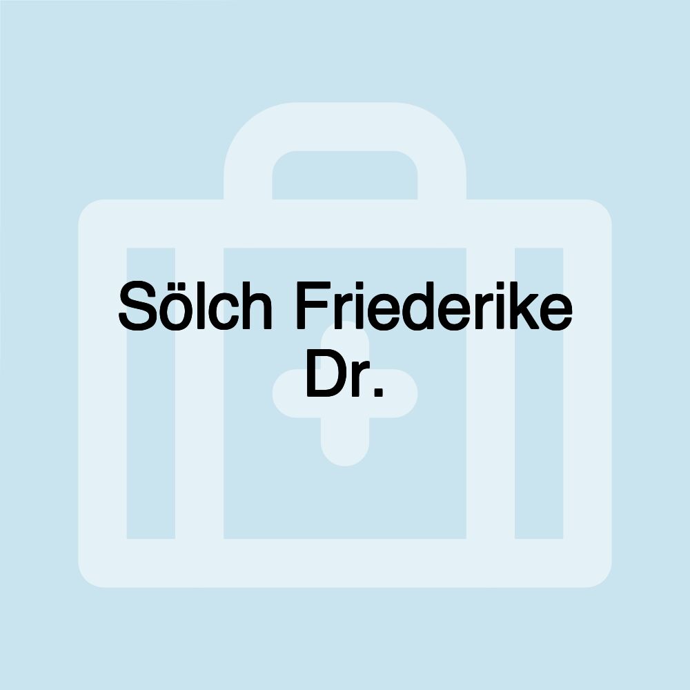 Sölch Friederike Dr.