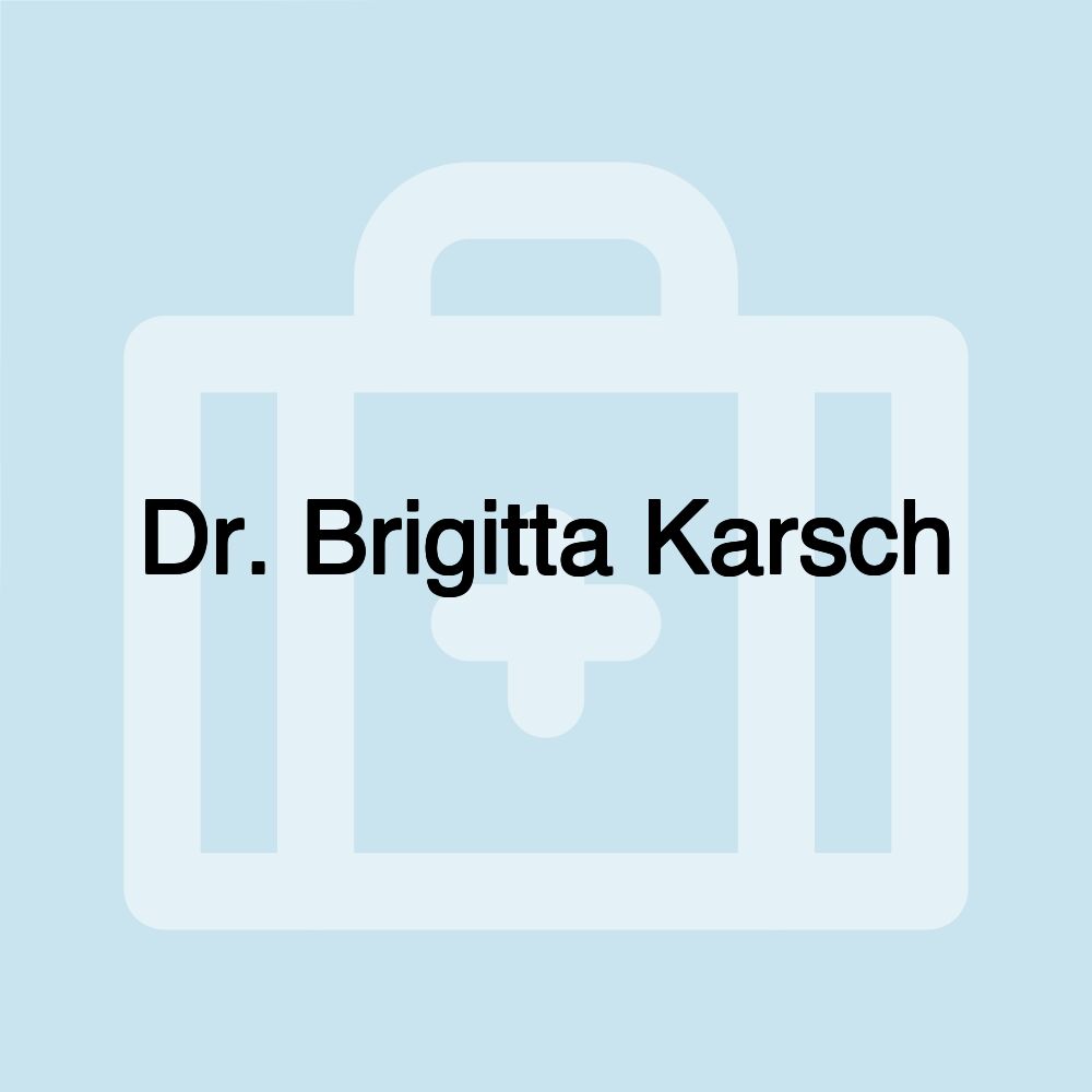 Dr. Brigitta Karsch