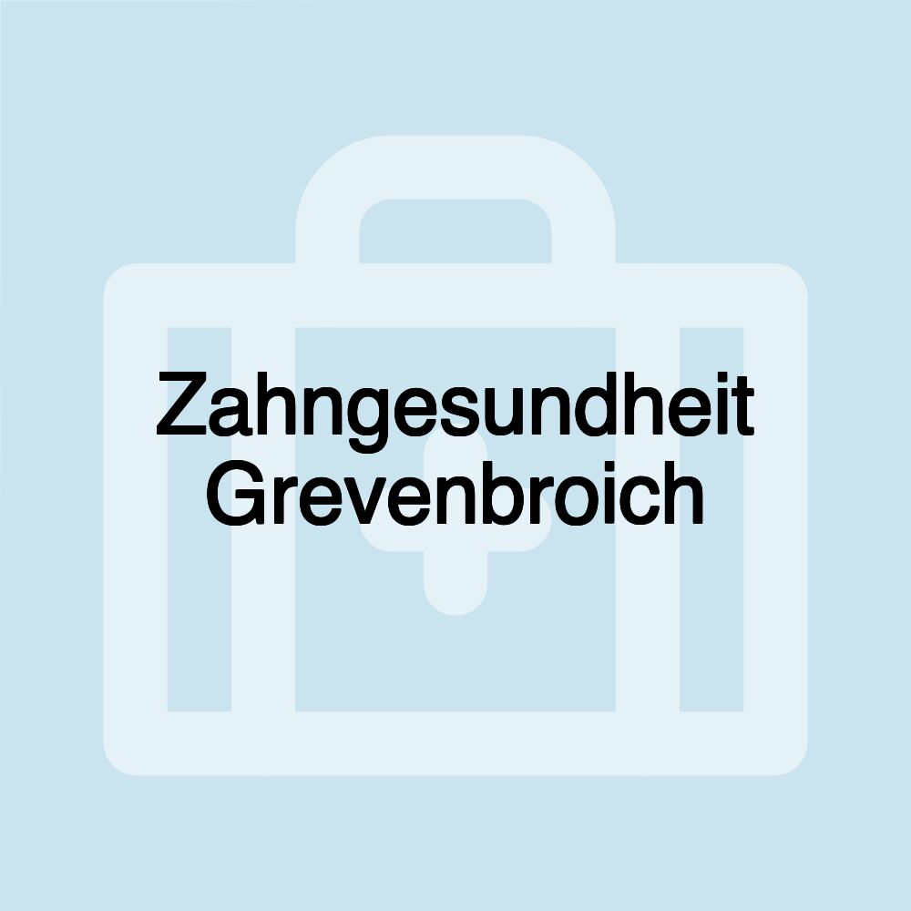 Zahngesundheit Grevenbroich