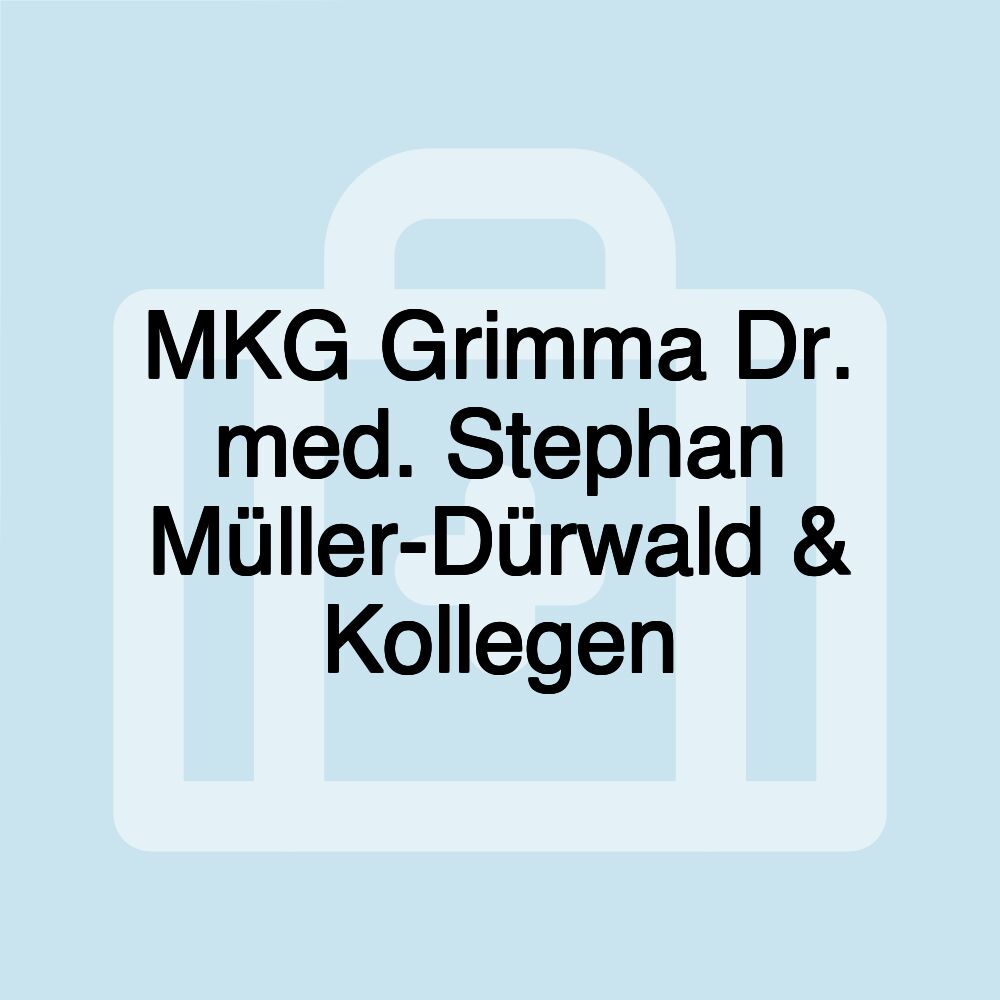 MKG Grimma Dr. med. Stephan Müller-Dürwald & Kollegen