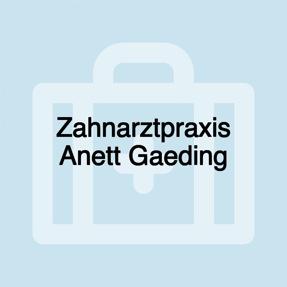 Zahnarztpraxis Anett Gaeding