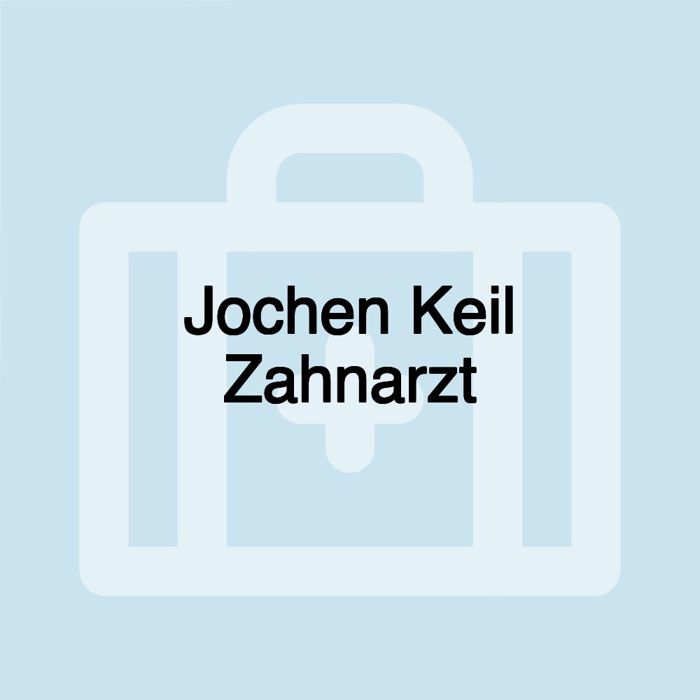 Jochen Keil Zahnarzt