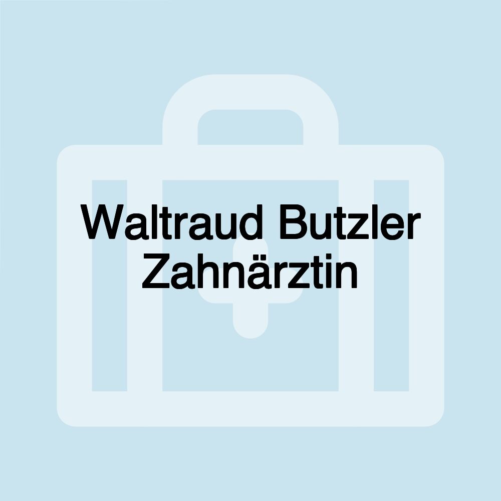 Waltraud Butzler Zahnärztin