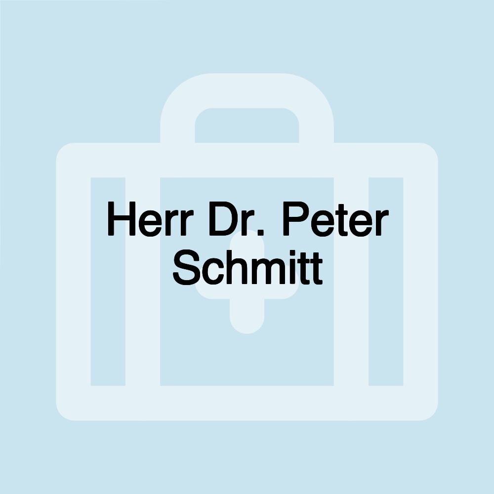 Herr Dr. Peter Schmitt