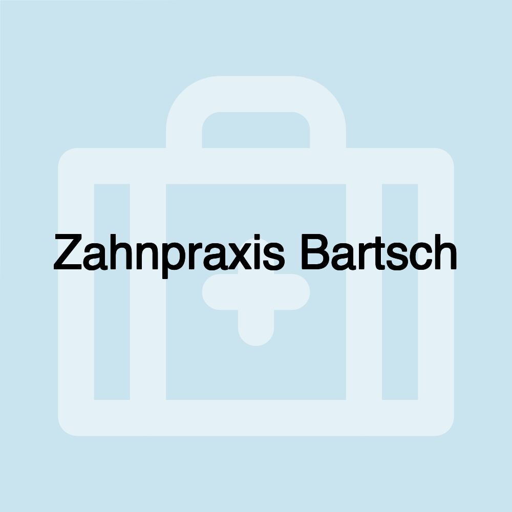 Zahnpraxis Bartsch