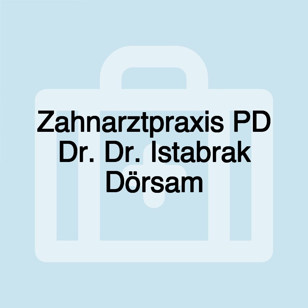 Zahnarztpraxis PD Dr. Dr. Istabrak Dörsam