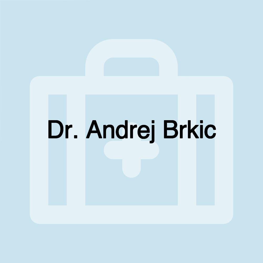 Dr. Andrej Brkic