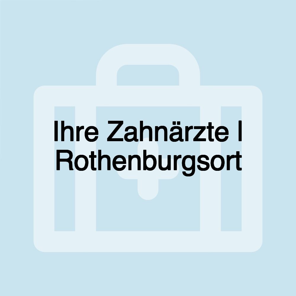 Ihre Zahnärzte | Rothenburgsort