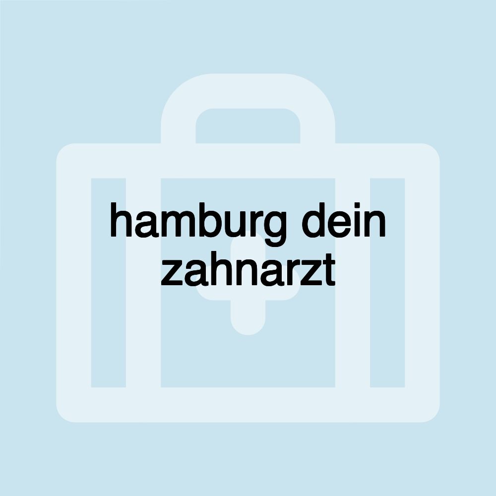 hamburg dein zahnarzt