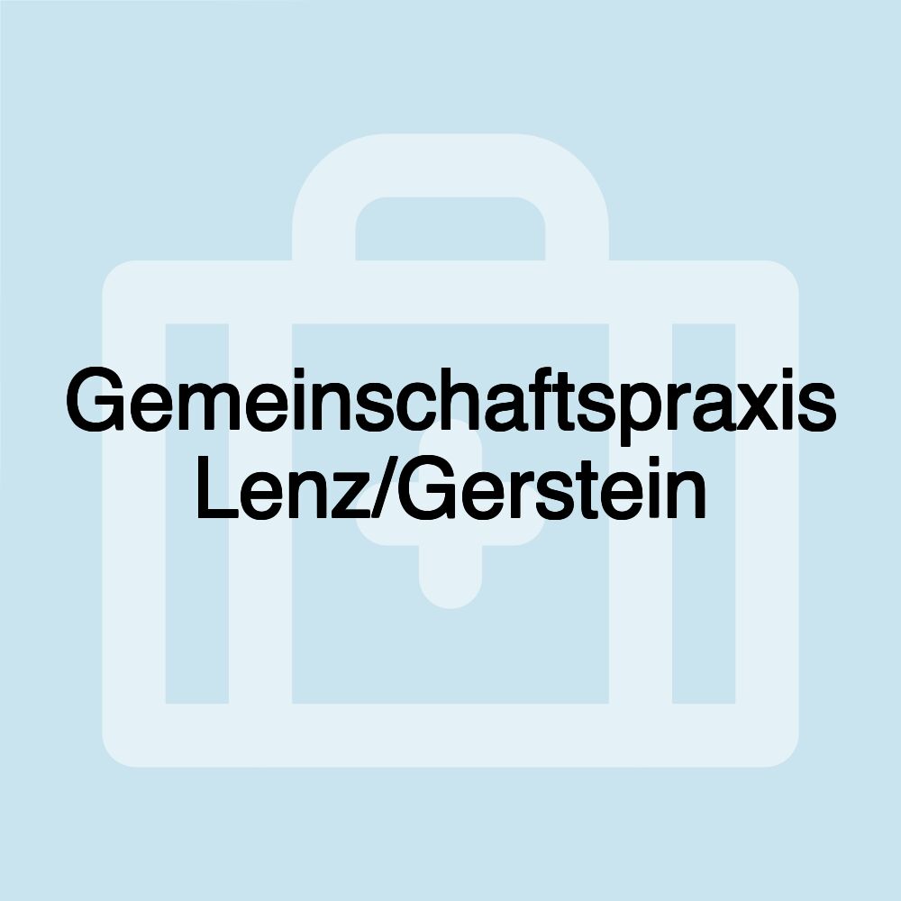 Gemeinschaftspraxis Lenz/Gerstein