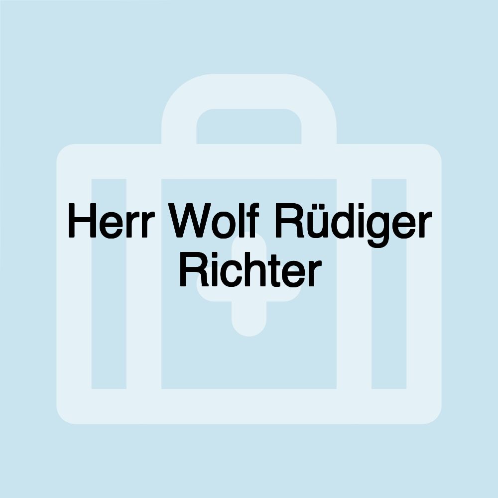 Herr Wolf Rüdiger Richter