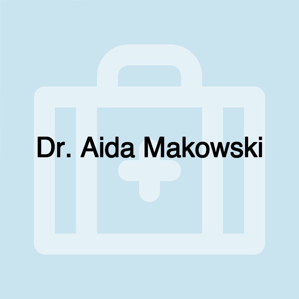 Dr. Aida Makowski