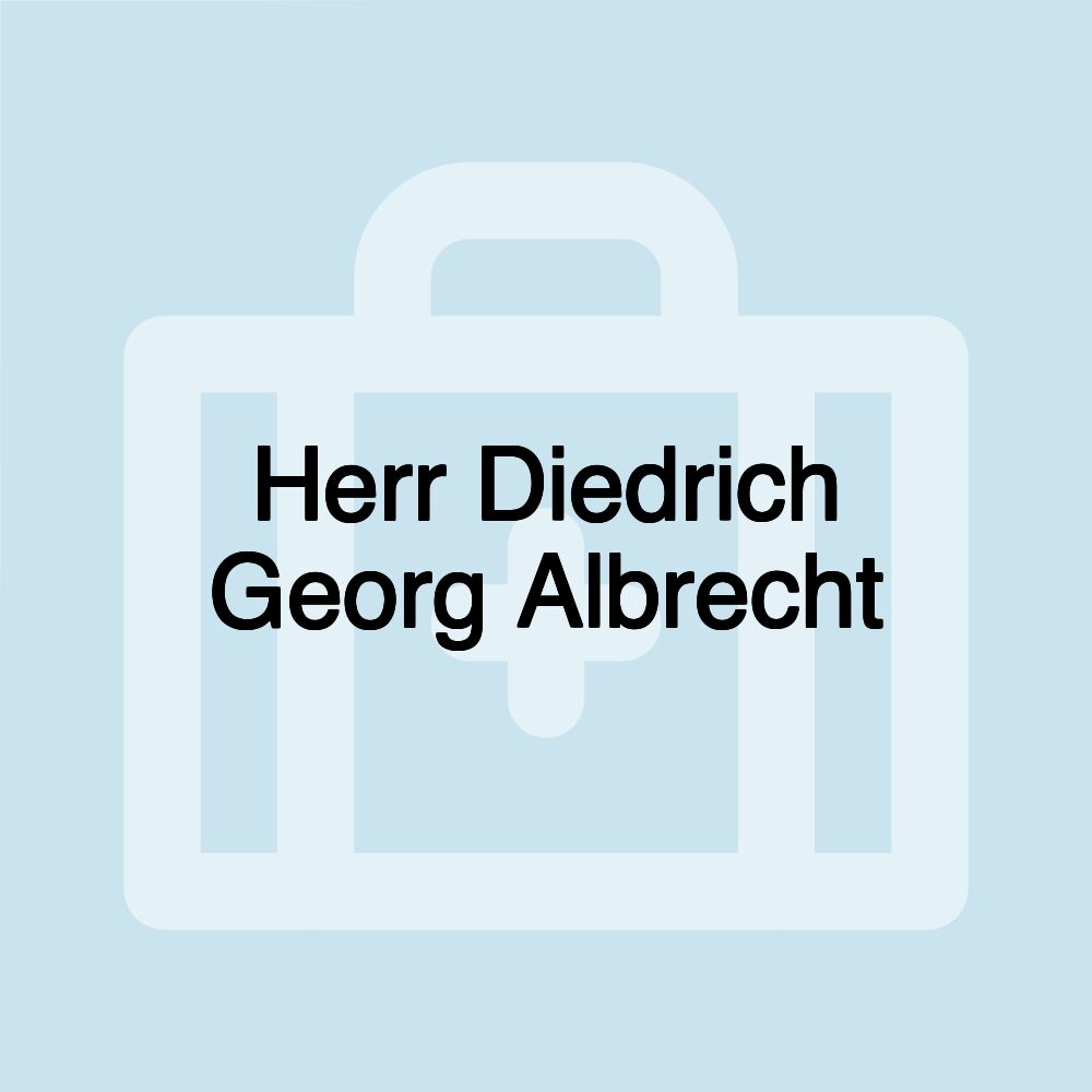 Herr Diedrich Georg Albrecht