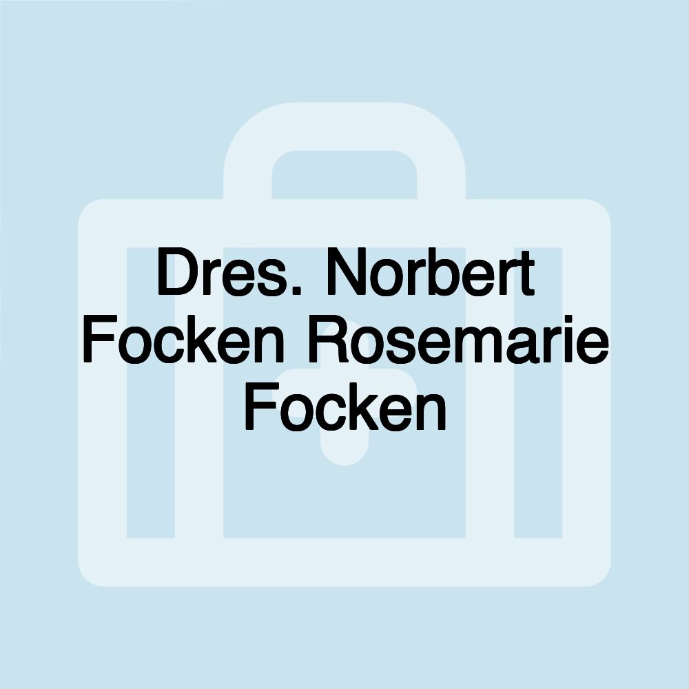 Dres. Norbert Focken Rosemarie Focken