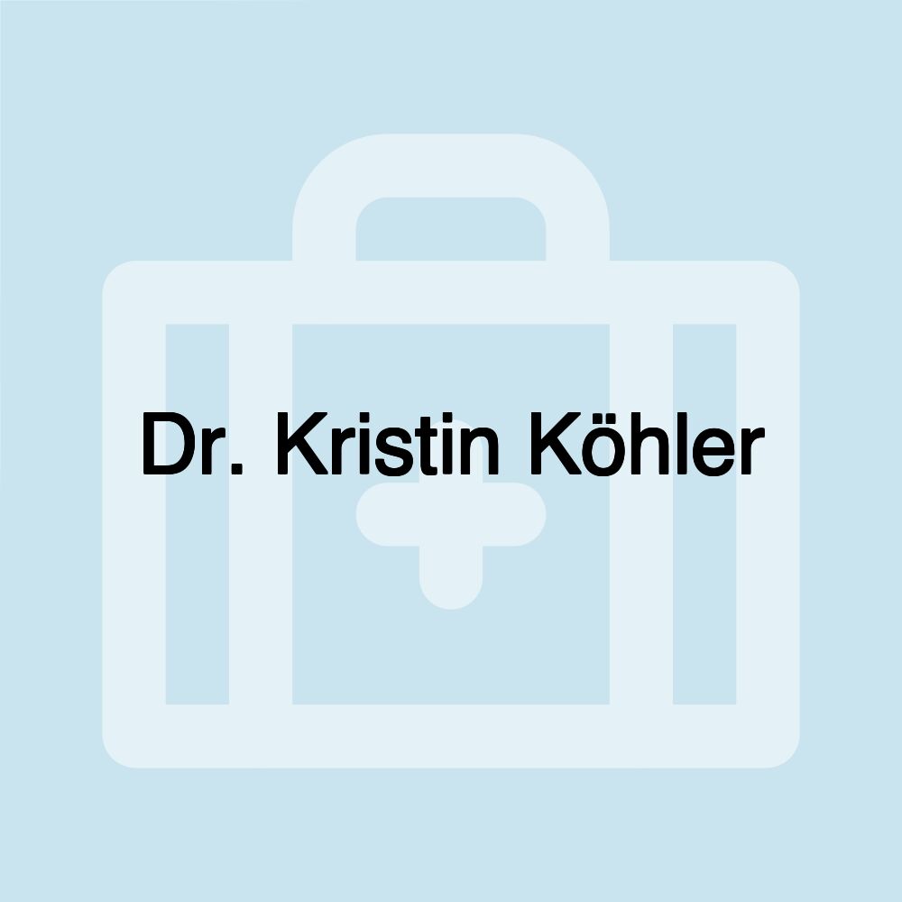 Dr. Kristin Köhler