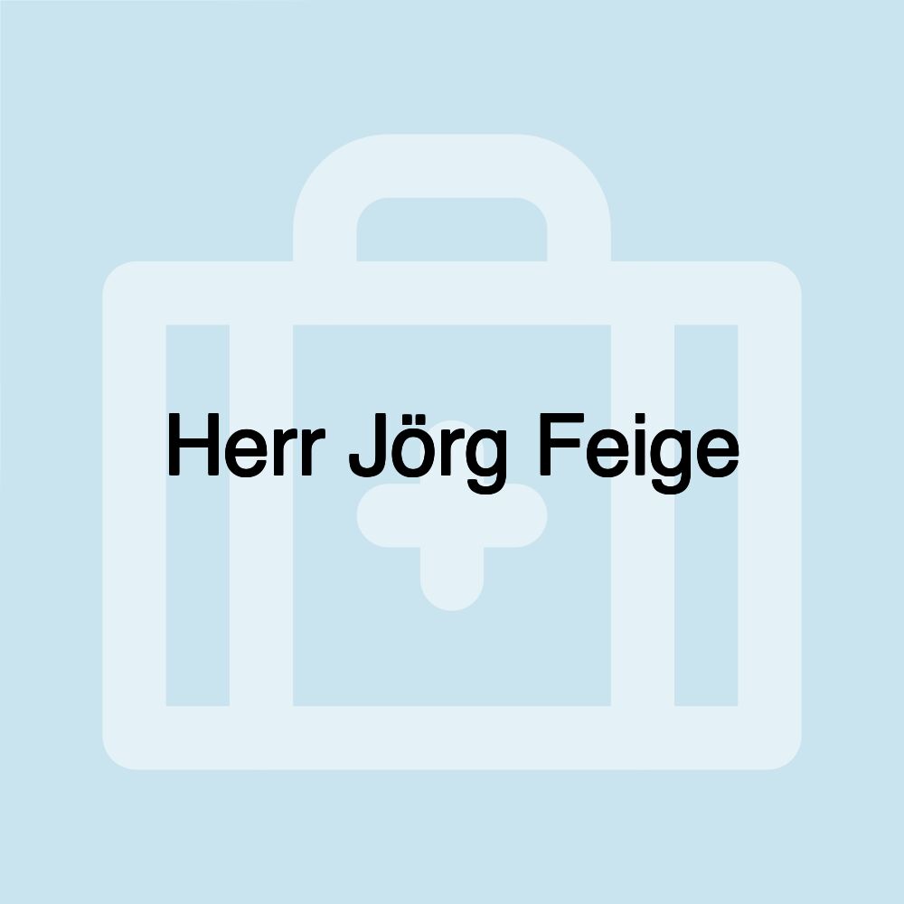 Herr Jörg Feige