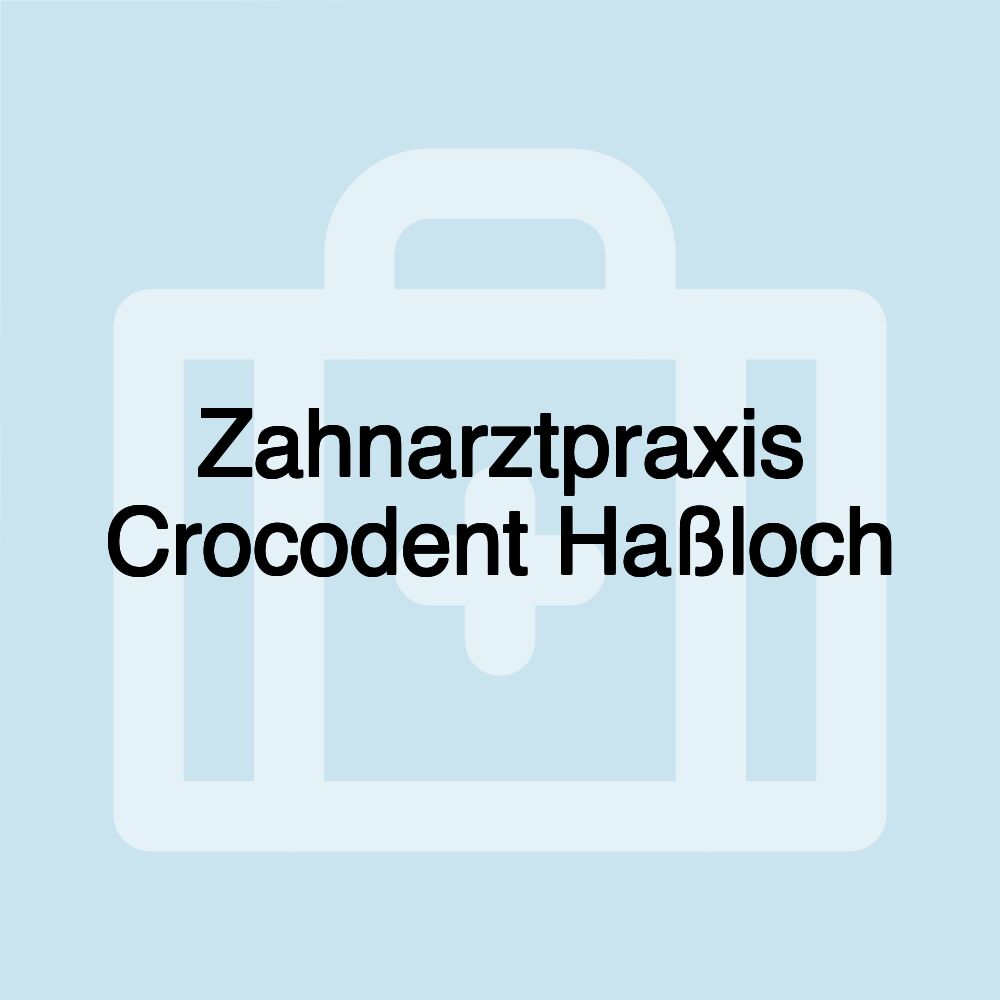 Zahnarztpraxis Crocodent Haßloch