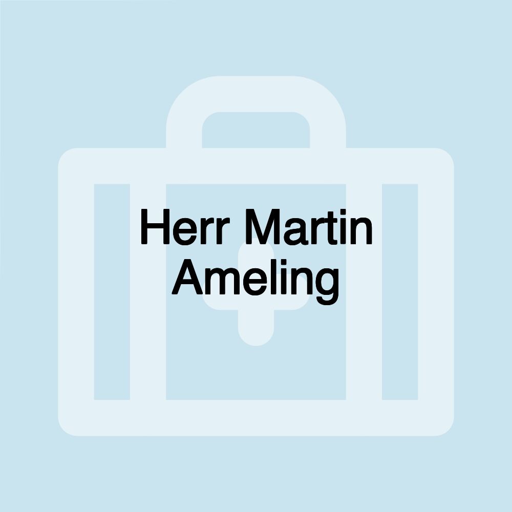 Herr Martin Ameling