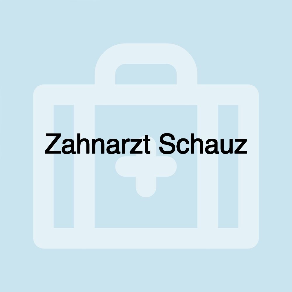 Zahnarzt Schauz