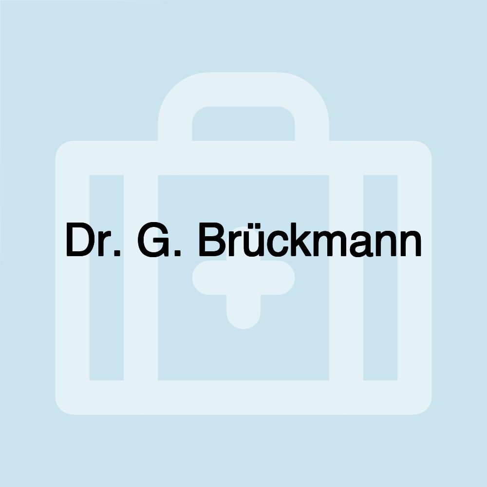 Dr. G. Brückmann