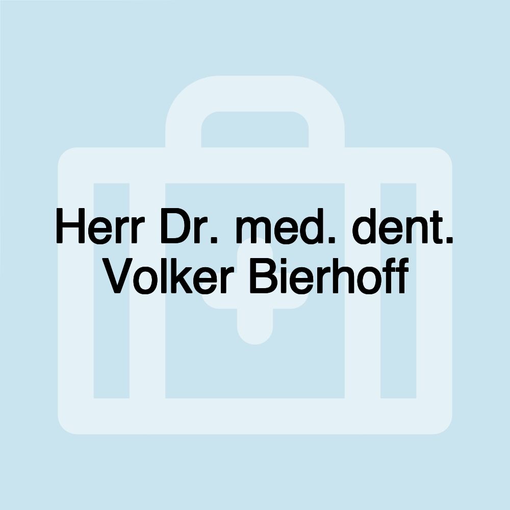 Herr Dr. med. dent. Volker Bierhoff