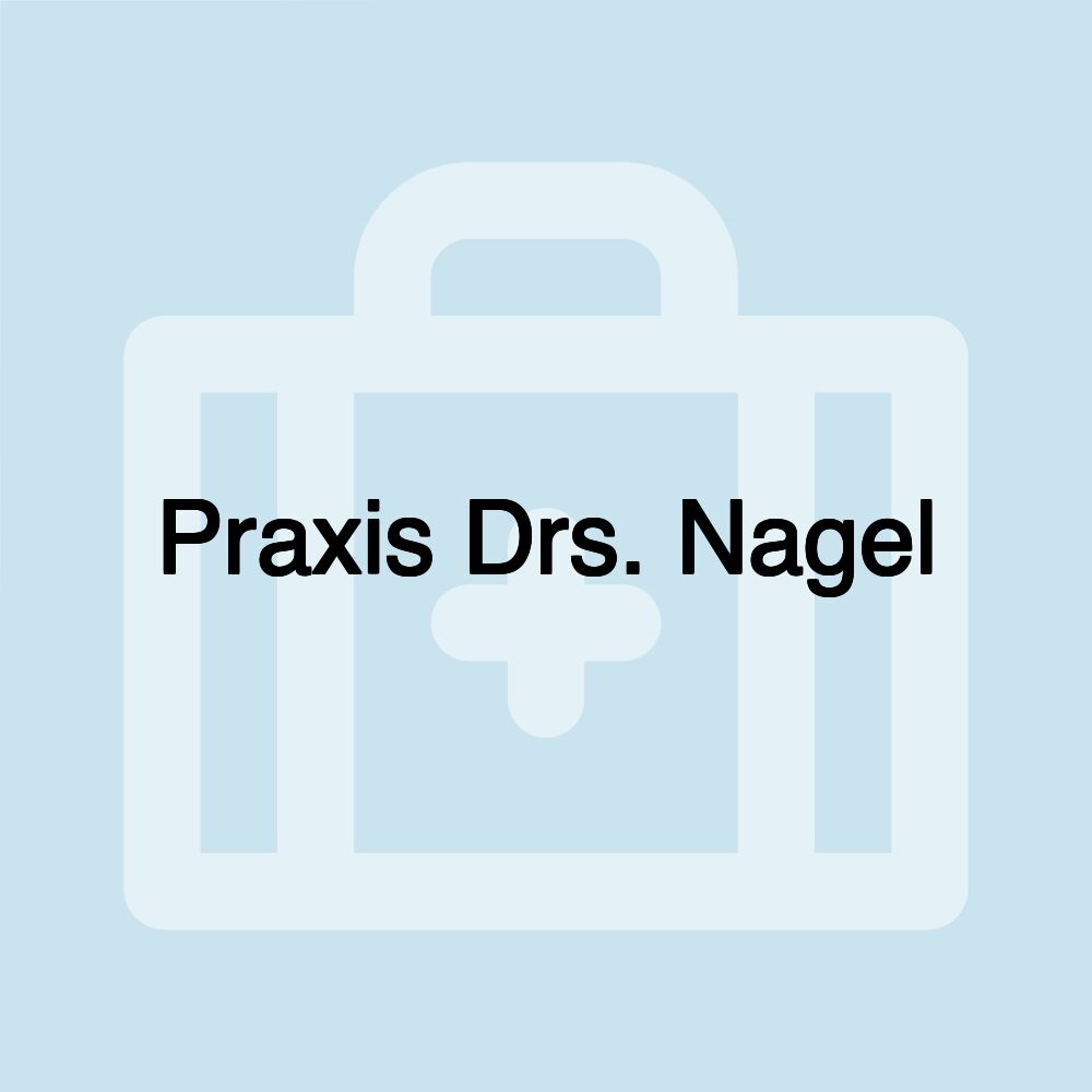 Praxis Drs. Nagel