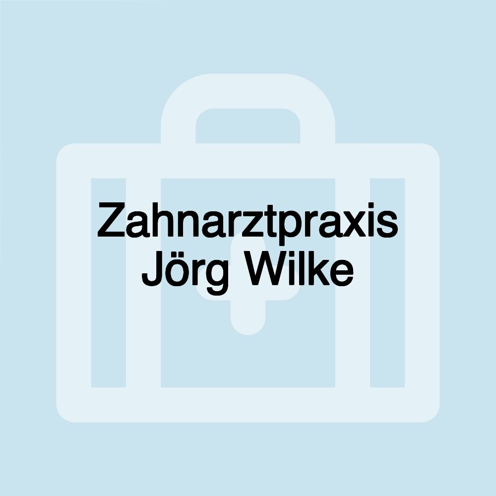 Zahnarztpraxis Jörg Wilke