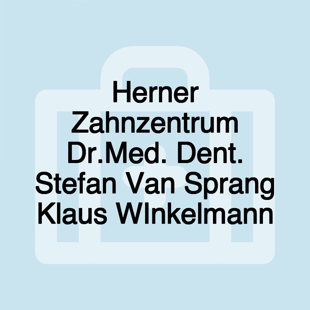 Herner Zahnzentrum Dr.Med. Dent. Stefan Van Sprang Klaus WInkelmann