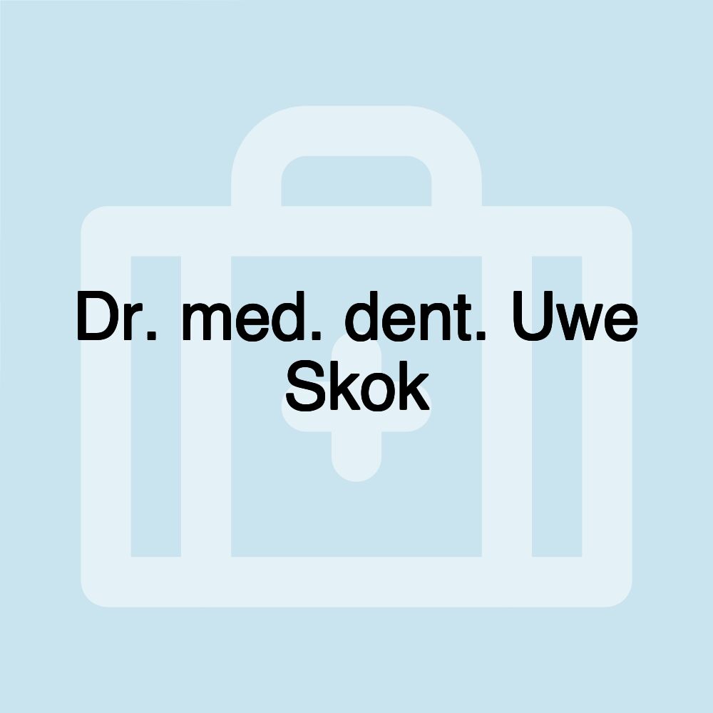 Dr. med. dent. Uwe Skok