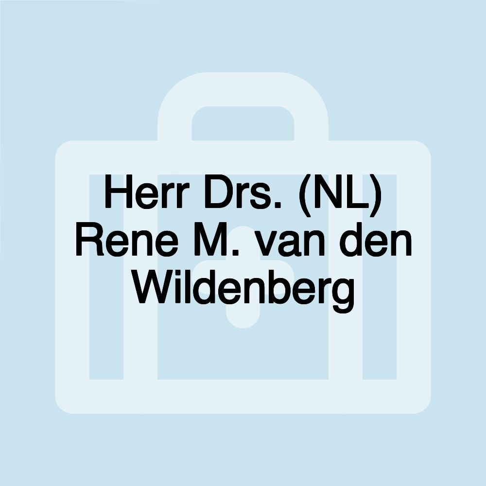 Herr Drs. (NL) Rene M. van den Wildenberg