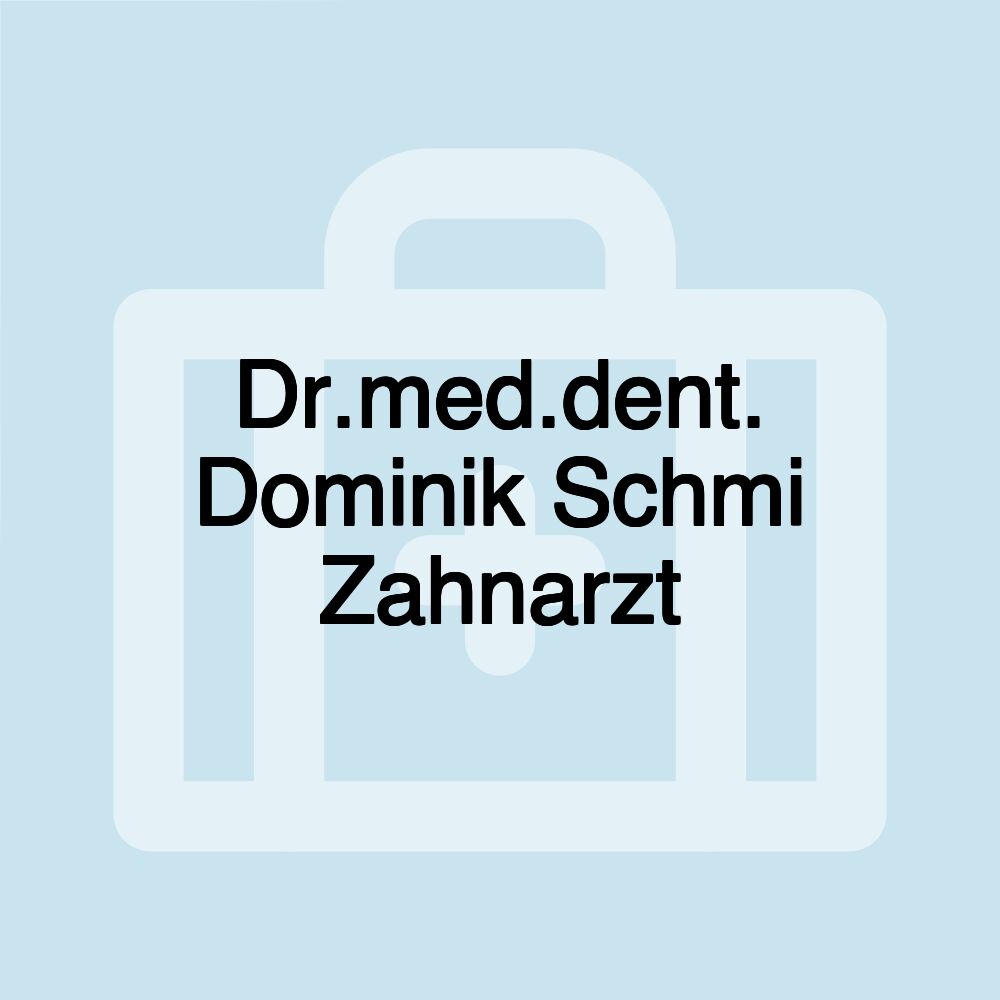 Dr.med.dent. Dominik Schmi Zahnarzt