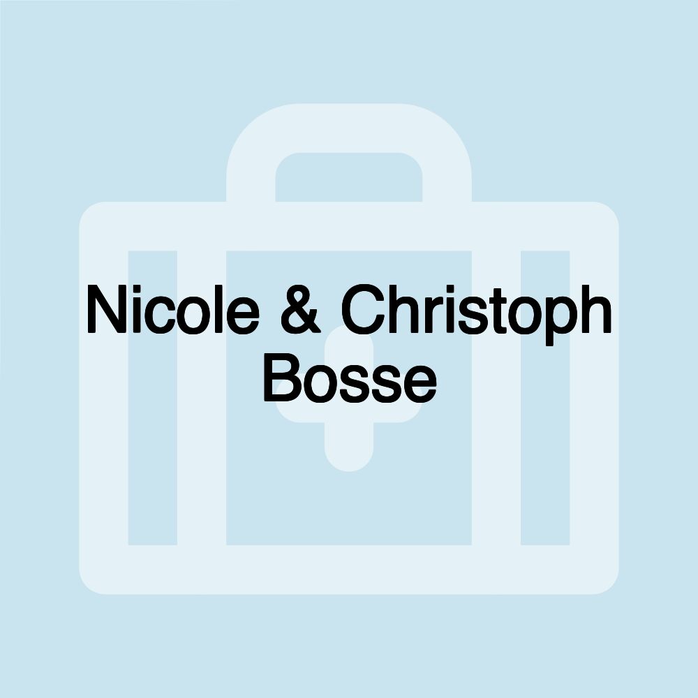 Nicole & Christoph Bosse