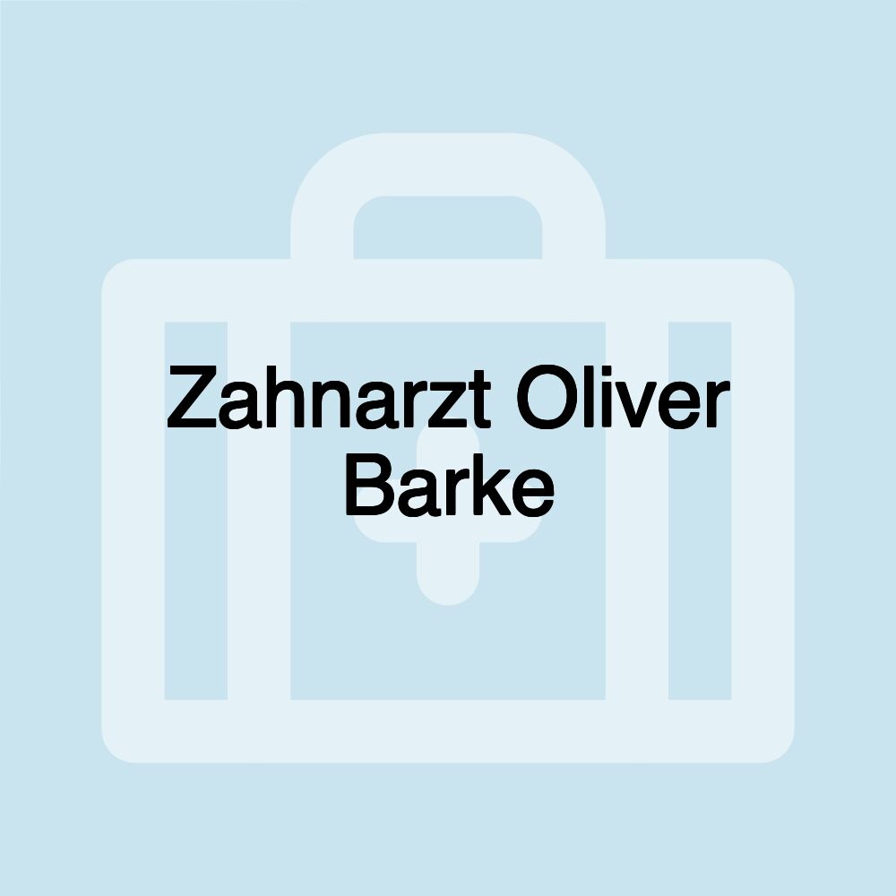 Zahnarzt Oliver Barke