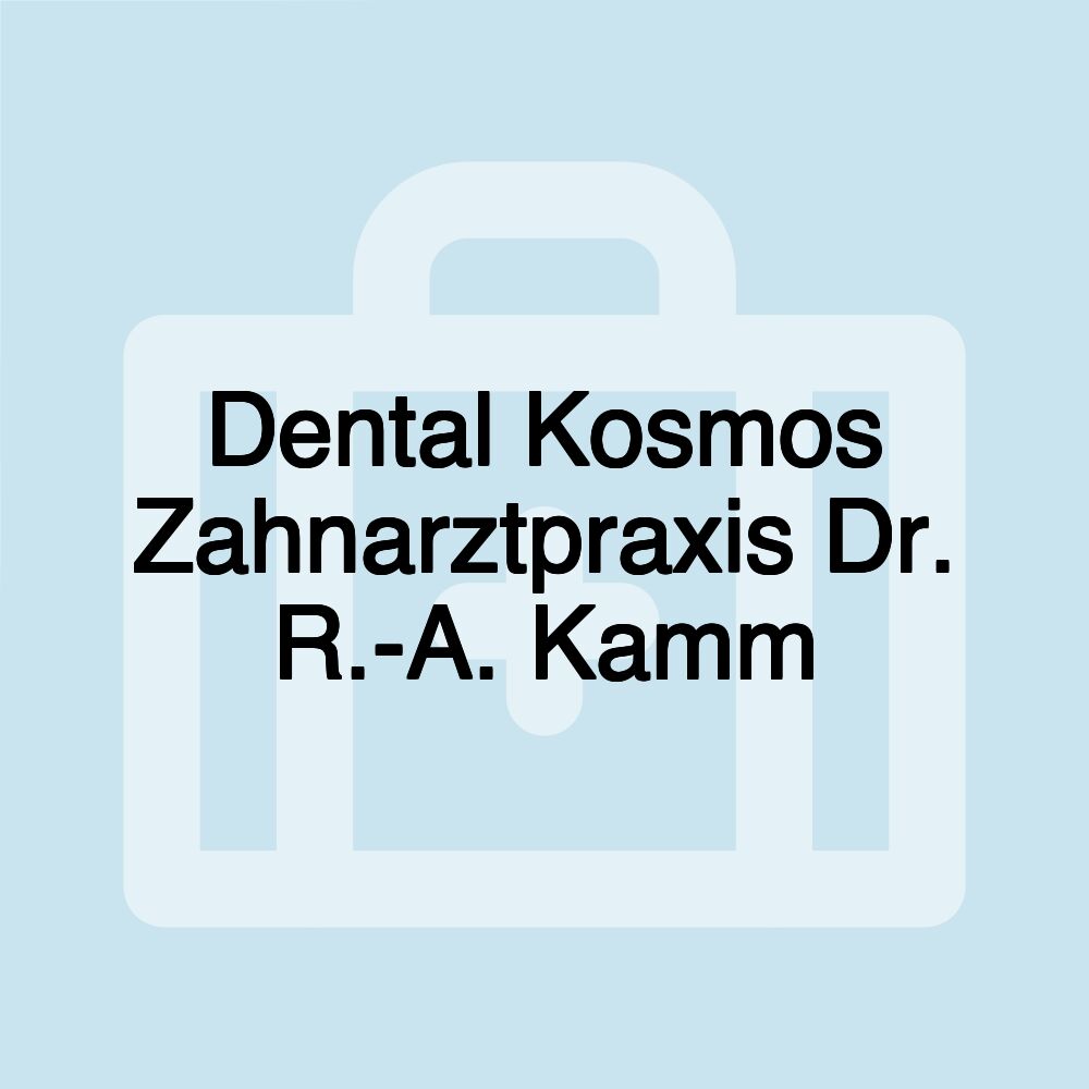 Dental Kosmos Zahnarztpraxis Dr. R.-A. Kamm