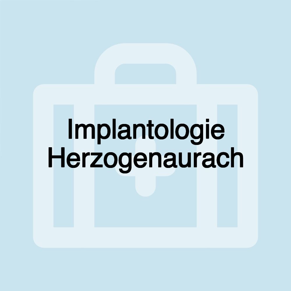 Implantologie Herzogenaurach