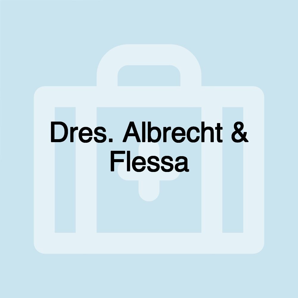 Dres. Albrecht & Flessa