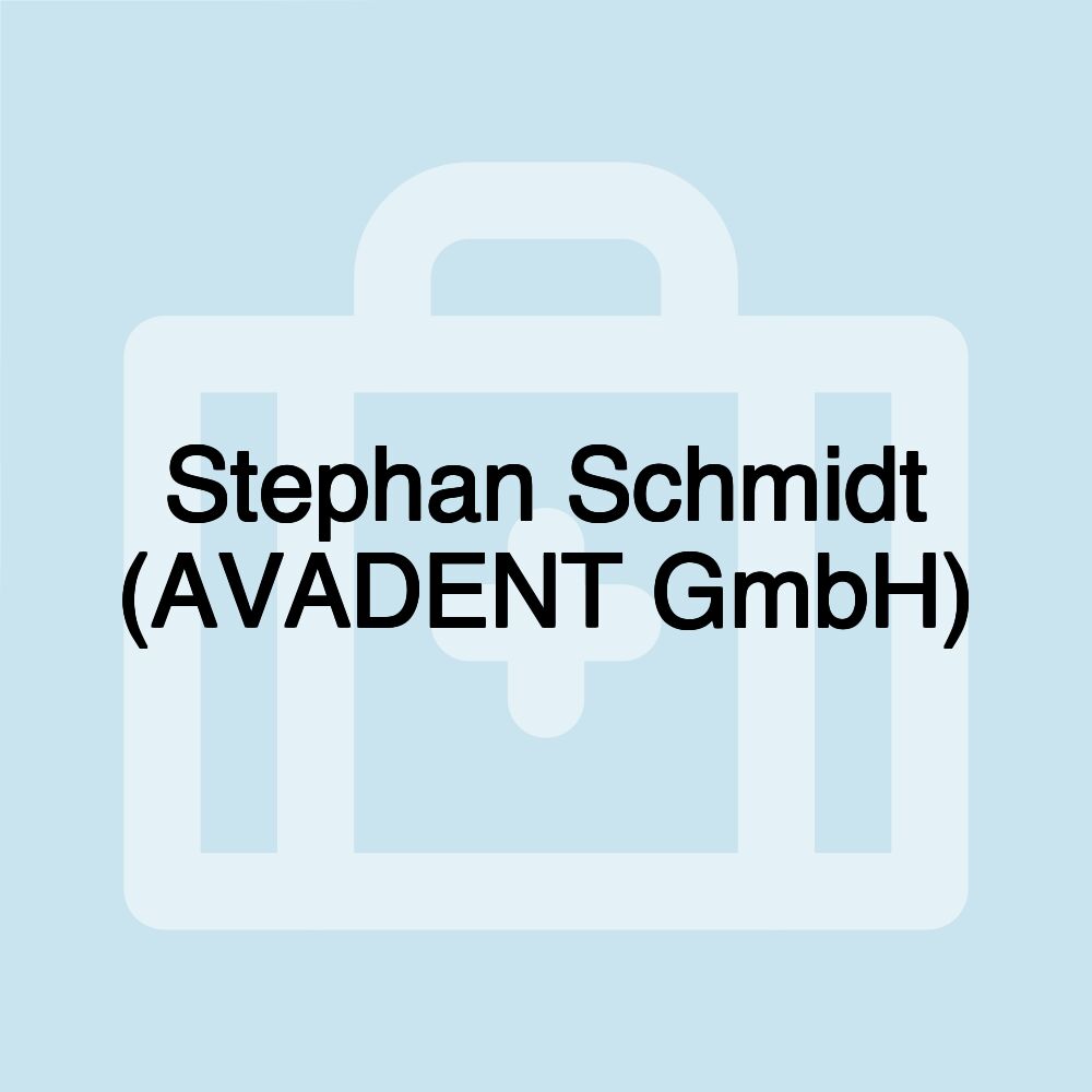 Stephan Schmidt (AVADENT GmbH)