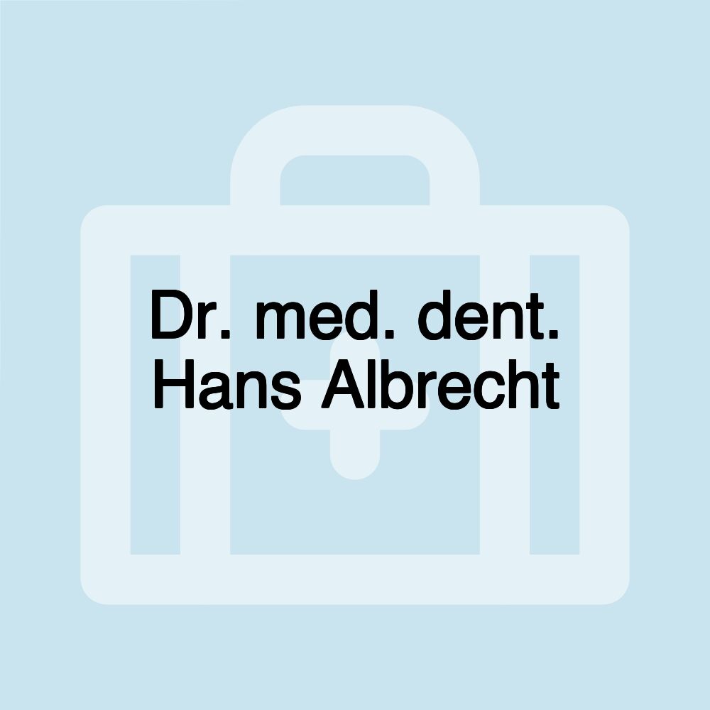 Dr. med. dent. Hans Albrecht