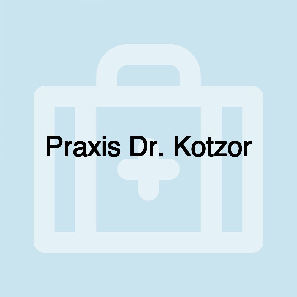 Praxis Dr. Kotzor