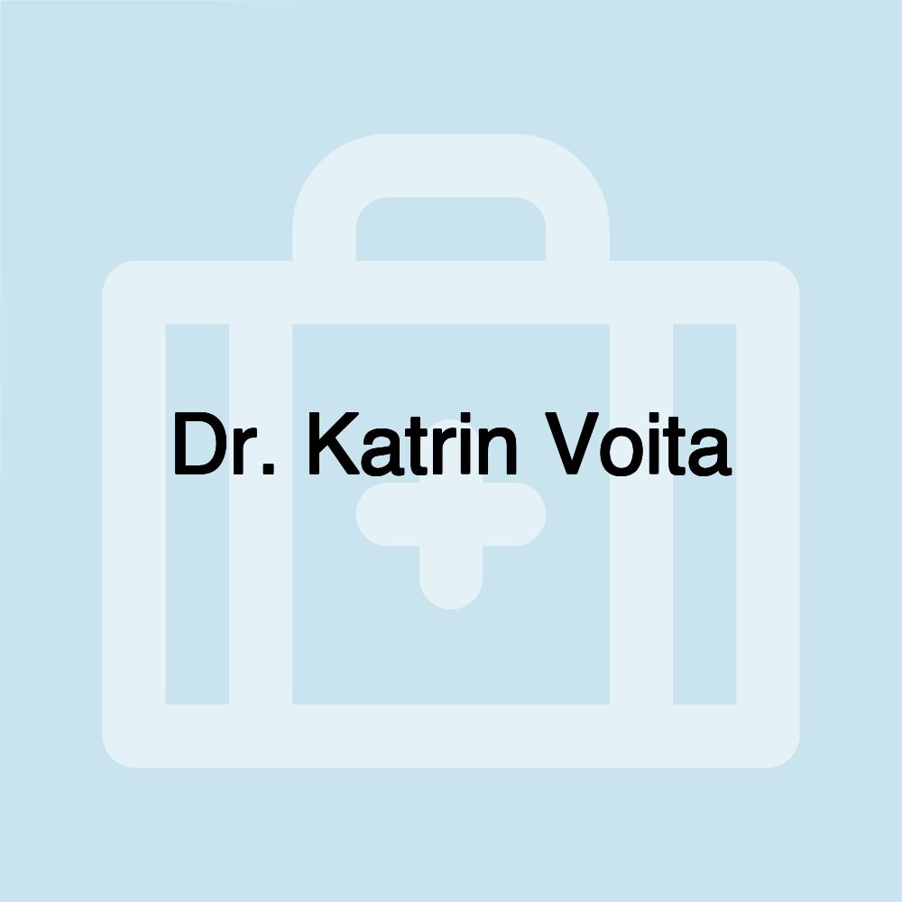 Dr. Katrin Voita