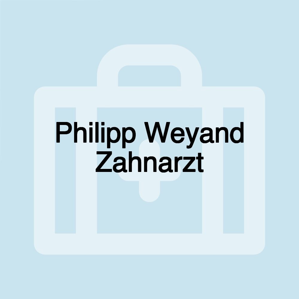 Philipp Weyand Zahnarzt