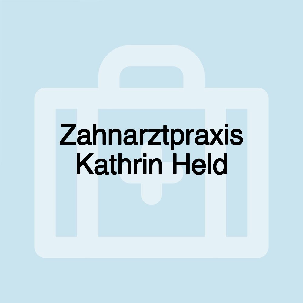 Zahnarztpraxis Kathrin Held