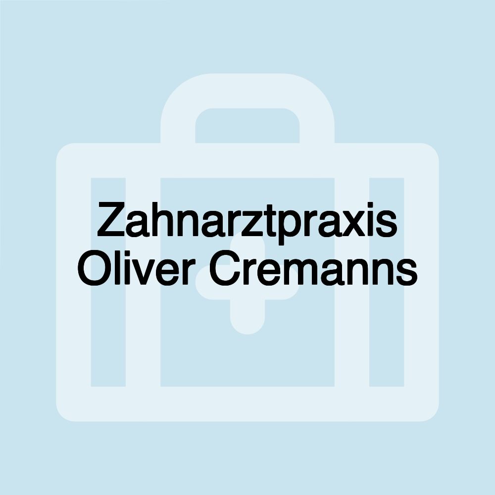 Zahnarztpraxis Oliver Cremanns