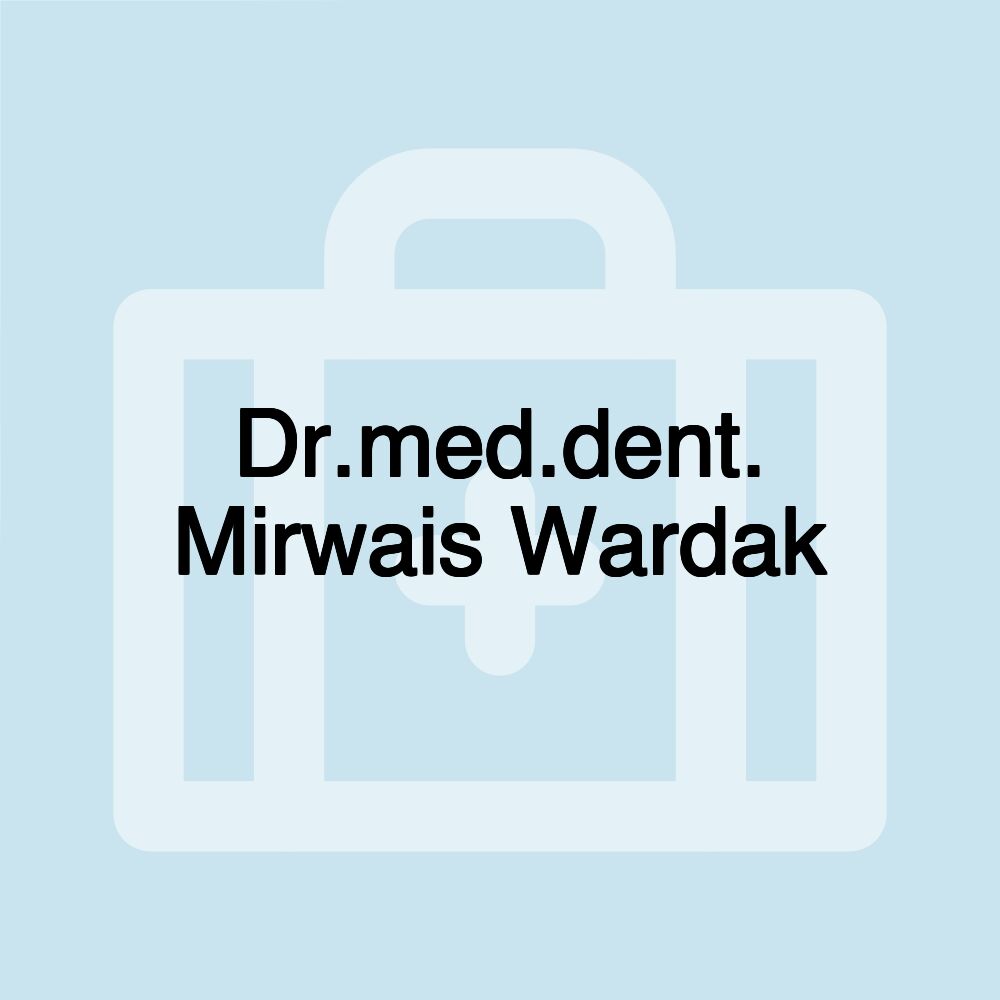 Dr.med.dent. Mirwais Wardak