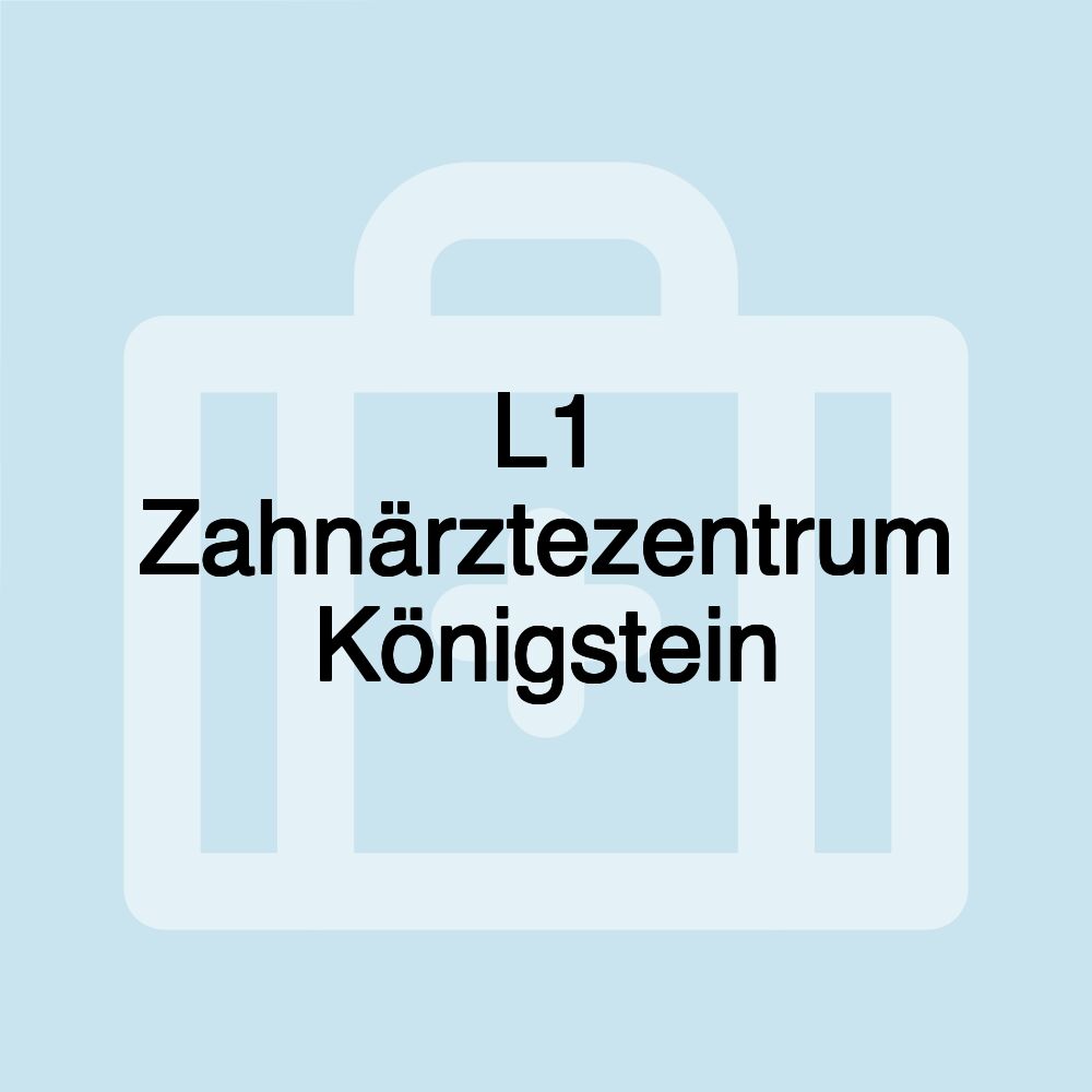 L1 Zahnärztezentrum Königstein