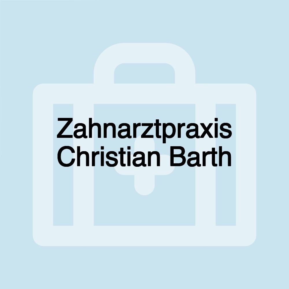 Zahnarztpraxis Christian Barth